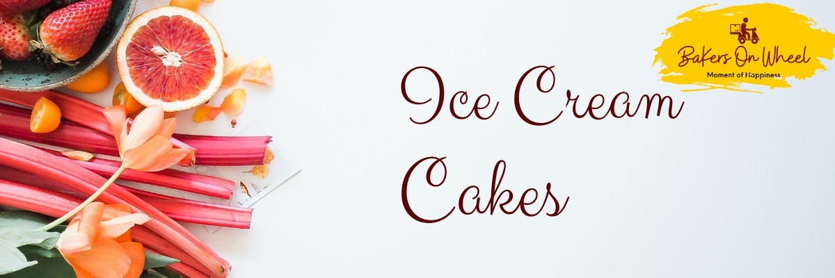 Icecream Cakes